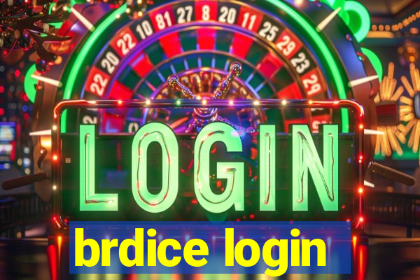 brdice login